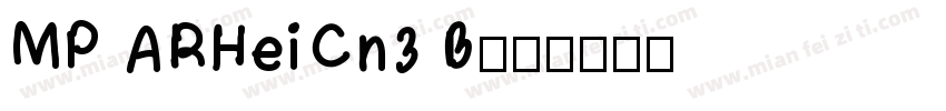 MP ARHeiCn3 B字体转换